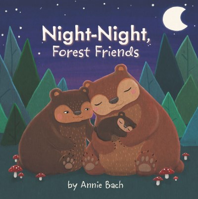 Annie Bach/Night-Night, Forest Friends